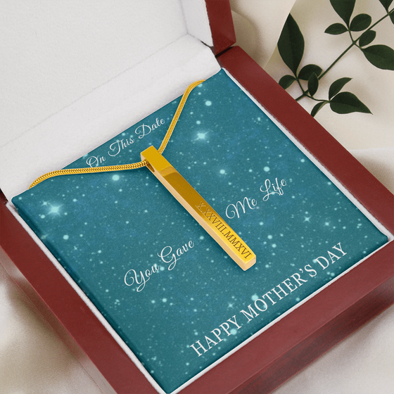 Mother's Day Gift for Mom-You Gave Me Life X- Roman Numeral Stick Necklace
