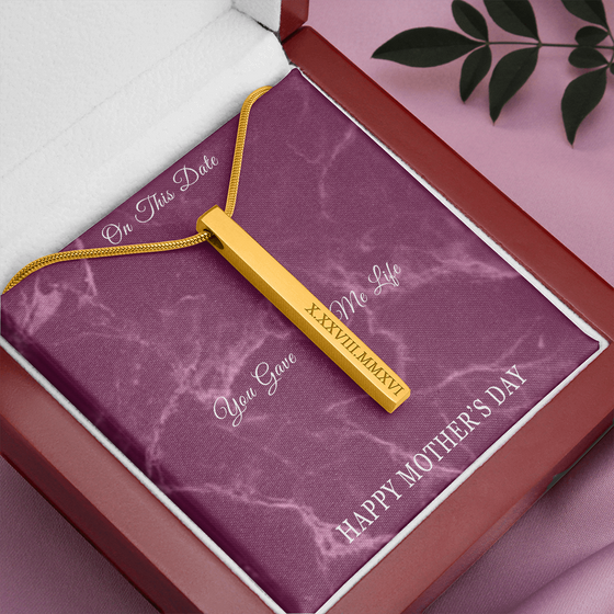 Mother's Day Gift for Mom-You Gave Me Life VIII- Roman Numeral Stick Necklace