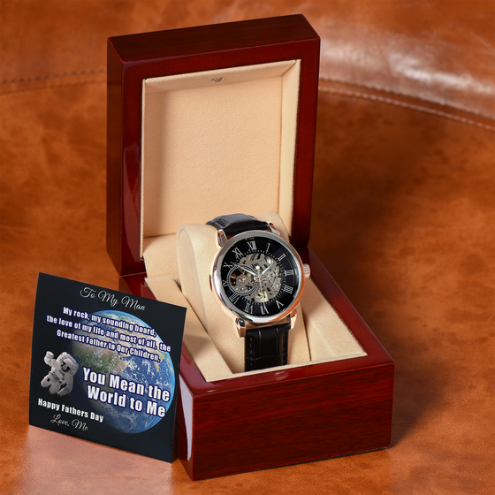 Father's Day Gift From Partner-Men's Openwork Watch-You Mean the World to Me-Love